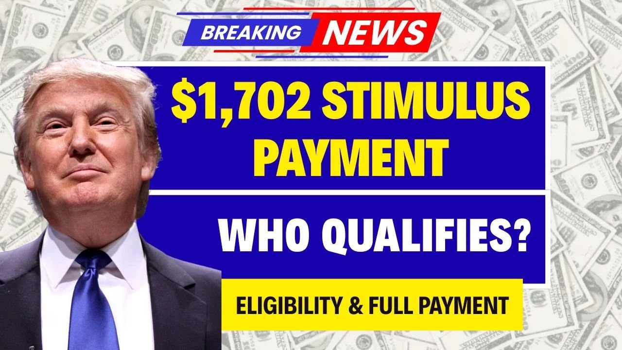 $1,702 Stimulus Payment